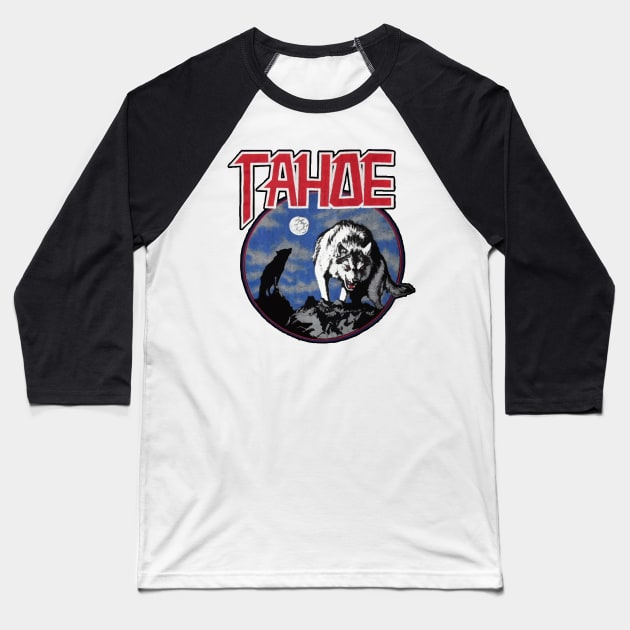 Retro Lake Tahoe California Howling Wolf Baseball T-Shirt by darklordpug